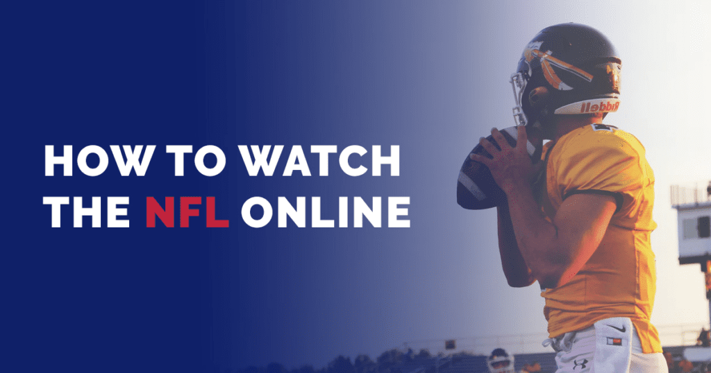 Watch NFL Games Online